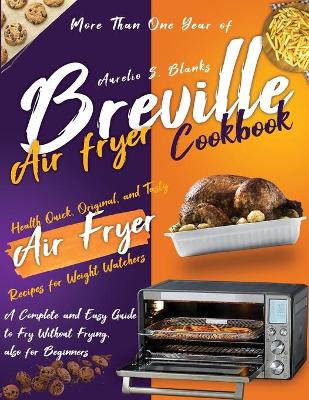 Book cover for Breville Air Fryer Cookbook