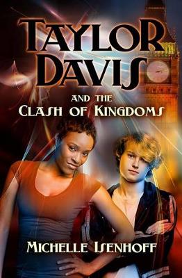 Book cover for Taylor Davis and the Clash of Kingdoms
