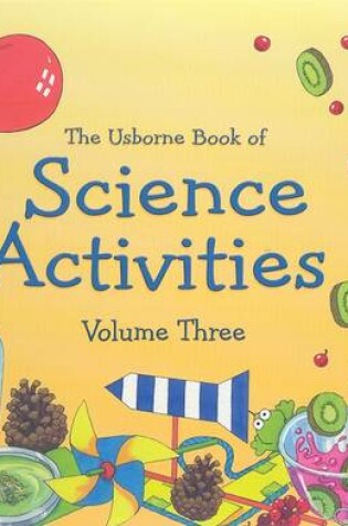 Cover of Usborne Science Activities, Volume 3