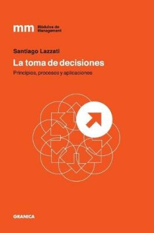 Cover of La Toma de Decisiones