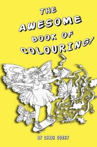 Cover of The Awesome Book of Colouring!