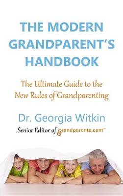 Cover of The Modern Grandparent's Handbook