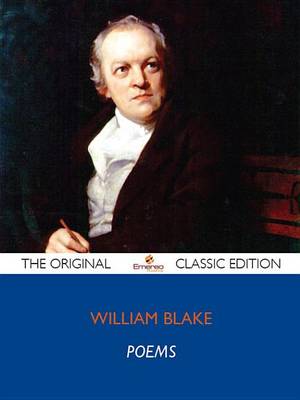 Book cover for Poems of William Blake - The Original Classic Edition