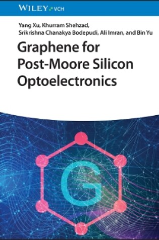 Cover of Graphene for Post–Moore Silicon Optoelectronics