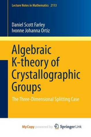 Cover of Algebraic K-Theory of Crystallographic Groups