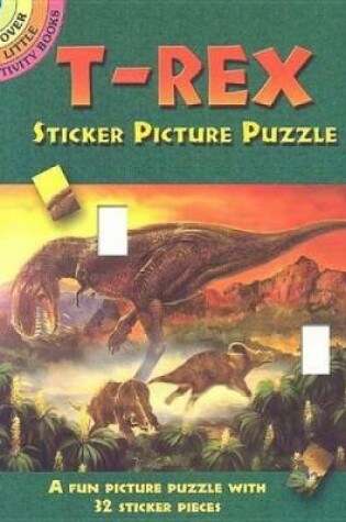 Cover of T-Rex Sticker Picture Puzzle