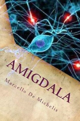 Cover of Amigdala