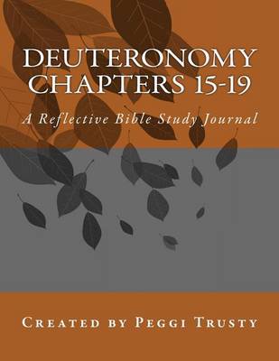 Book cover for Deuteronomy, Chapters 15-19