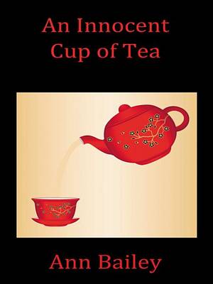 Book cover for An Innocent Cup of Tea