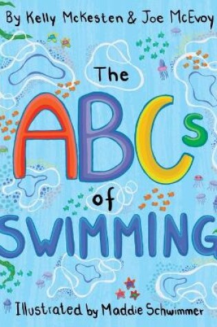 Cover of The ABCs of Swimming GOLDFISH
