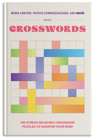 Cover of 100 Stress-Relieving Crossword Puzzles to Sharpen Your Mind