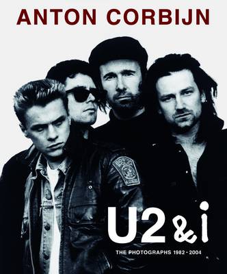 Book cover for Anton Corbijn U2 and I