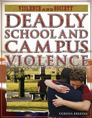 Cover of Deadly School and Campus Violence