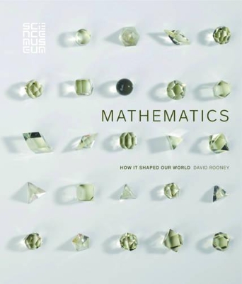 Book cover for Mathematics: How it Shaped Our World