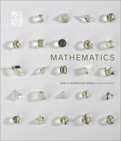 Book cover for Mathematics: How it Shaped Our World