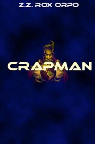 Cover of Crapman