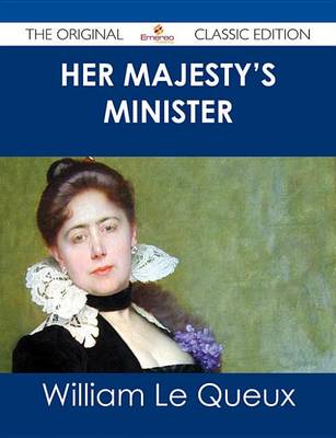 Book cover for Her Majesty's Minister - The Original Classic Edition