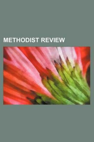 Cover of Methodist Review (Volume 50)