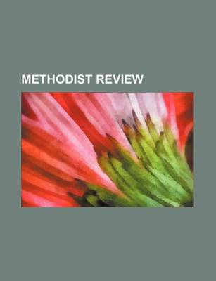 Book cover for Methodist Review (Volume 50)