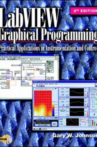 Cover of LabVIEW Graphical Programming: Practical Applications in Instrumentation and Control