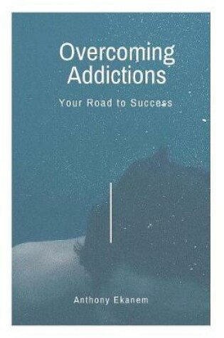 Cover of Overcoming Addictions