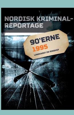 Book cover for Nordisk Kriminalreportage 1995