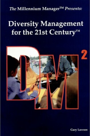 Cover of Diversity Management for the 21st Century