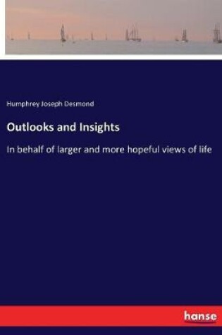 Cover of Outlooks and Insights