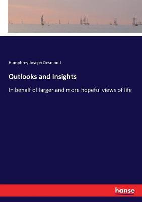 Book cover for Outlooks and Insights