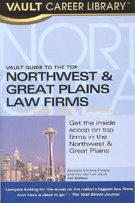 Cover of Vault Guide to the Top Northwest & Great Plains Law Firms
