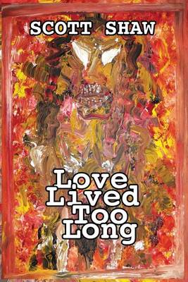 Book cover for Love Lived Too Long