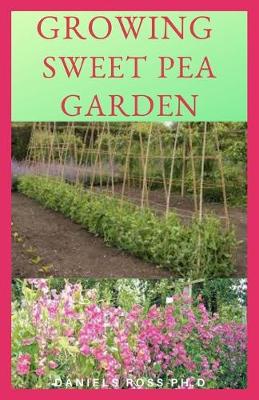 Book cover for Growing Sweet Pea Garden