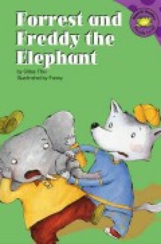 Cover of Forrest and Freddy the Elephant