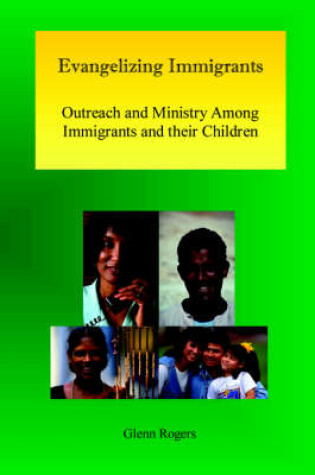 Cover of Evangelizing Immigrants