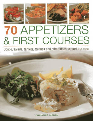 Book cover for 70 Appetizers & First Courses