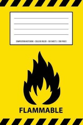 Cover of Flammable Warning Periodic Table Chemistry Composition Notebook