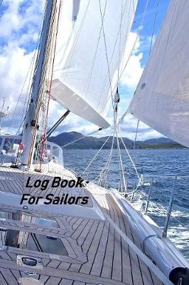Book cover for Log Book For Sailors