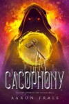 Book cover for Cacophony