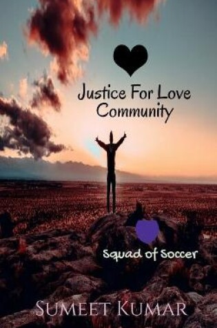 Cover of Justice For Love Community