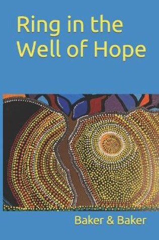 Cover of Ring in the Well of Hope