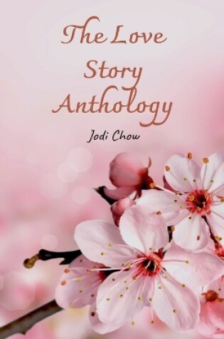 Cover of The Love Story Anthology