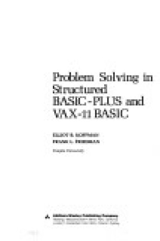 Cover of Problem Solving in Structured BASIC-Plus and VAX-II BASIC