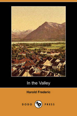 Book cover for In the Valley (Dodo Press)