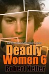 Book cover for Deadly Women Volume 6