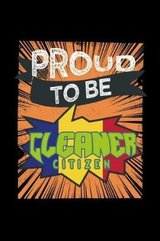 Cover of Proud to be a cleaner