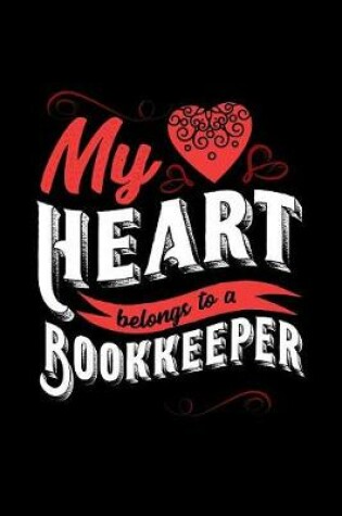 Cover of My Heart Belongs to a Bookkeeper