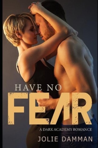 Cover of Have no Fear