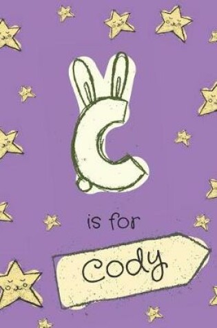 Cover of C is for Cody