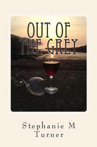 Cover of Out Of The Grey