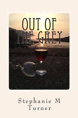 Book cover for Out Of The Grey